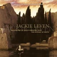 Jackie Leven-MYSTERY OF LOVE IS GREATER THAN THE MYSTERY OF DEATH(LTD)
