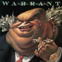 Warrant-Dirty Rotten Filthy Stinking Rich