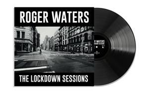 Roger Waters-THE LOCKDOWN SESSIONS