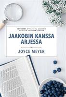 JAAKOBIN KANSSA ARJESSA - JOYCE MEYER