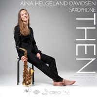 THEN / Aina H. Davidsen