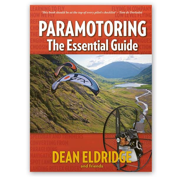 PARAMOTORING: THE ESSENTIAL GUIDE