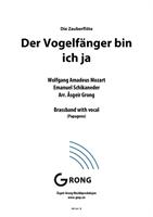 Der Vogelfänger bin ich ja