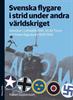 Svenska flygare i strid under andra världskriget