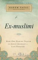 EX-MUSLIMI - NAEEM FAZAL & KITTI MURRAY