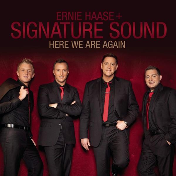 ERNIE HAASE + SIGNATURE SOUND - HERE WE ARE AGAIN CD