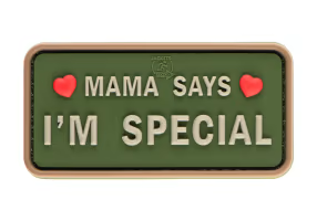 MAMA SAYS I'M SPECIAL PATCH
