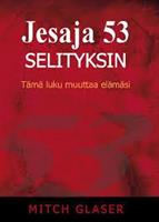 JESAJA 53 SELITYKSIN - MITCH GLASER