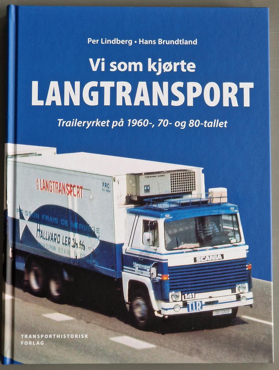 BOK 'Vi som kjørte Langtransport'