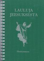 LAULUJA JEESUKSESTA - NUOTTIKIRJA VIHREÄ KIERRESELKÄ