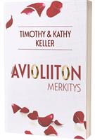 AVIOLIITON MERKITYS - TIMOTHY & KATHY KELLER