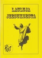 LAULUJA JEESUKSESTA - LAULUVIHKO (SOINNULLINEN)