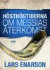 "Høsthøgtiderna, Om Mess..." - Lars Enarson (DVD)