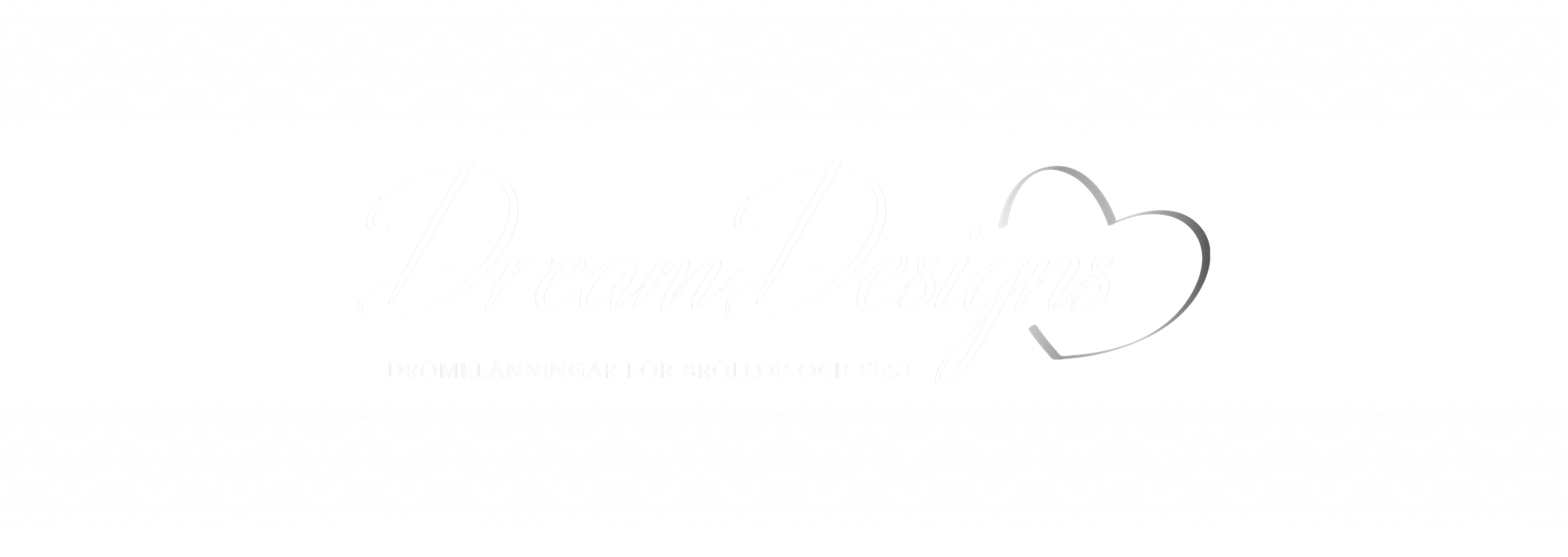 Dream Designs - Drömklänningar för bröllop och fest