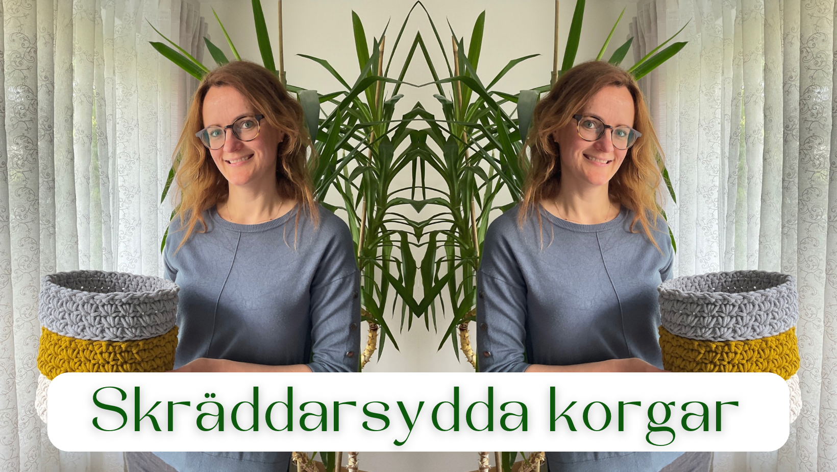 Skräddarsydda korgar