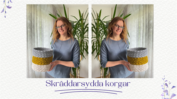 Skräddarsydda korgar