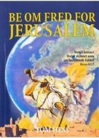 "Be om fred for Jerusalem" av Tom Hess