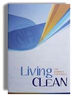 Living Clean-the journey continues