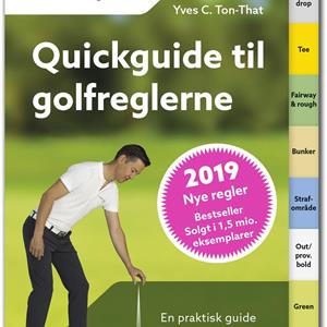 Golfregelbok Quickguide til golfreglene fra 2019