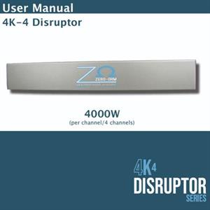 Zero ohm, disruptor 4K-4, 4x4000W