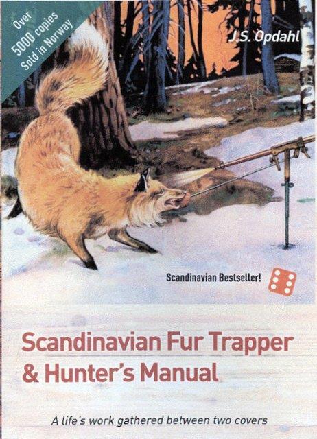 Scandinavian Fur Trapper &amp; Hunters Manual
