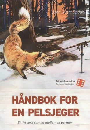 Håndbok for en Pelsjeger + Tilleggshefte til håndboka.